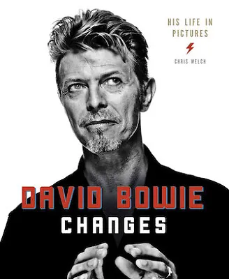 David Bowie - Changes His Life In Pictures: 1947-2016 • $50.74