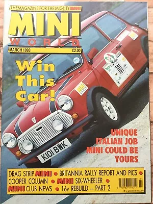 Mini World Magazine - March 1993 - Drag Strip Mini 16v Rebuild Britannia Rally • £7.99