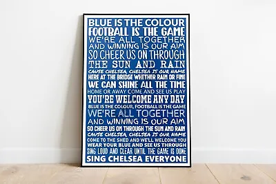 Chelsea FC Song Print Blue Is The Colour Poster Football Terrace Chant Lyrics • £10.95