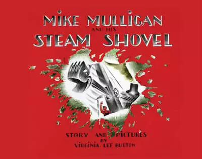 Mike Mulligan And His Steam Shovel Lap Board Book - Board Book - GOOD • $5.97