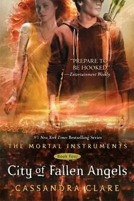 City Of Fallen Angels; Mortal Instruments - Paperback Clare 1442403551 • $3.83