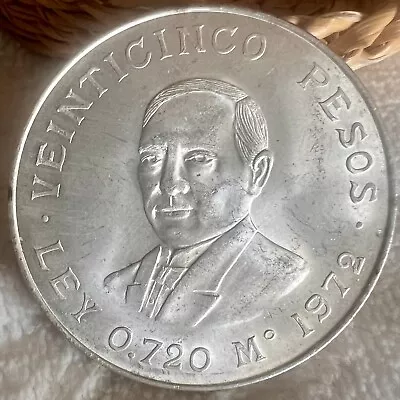 1972 Mexico $25 Pesos Benito Juarez  .720 Silver Coin   Km 480 • $9.51