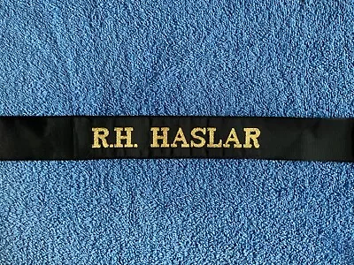 Royal Navy - R.H. HASLAR - HMS Naval Hat Band Ribbon Tape Band - Cap Tally • £11.97