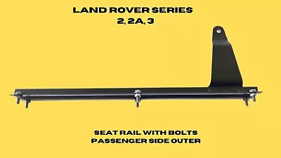 Land Rover Series 22A3 Seat Rail Passenger Side Outer With Original Bolts • $45