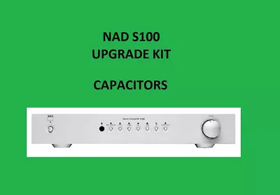 Stereo Preamplifier NAD S100 Repair KIT - All Capacitors • $52