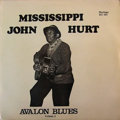 Mississippi John Hurt - Avalon Blues Volume 2 (LP Album Mono RM) • £39.99