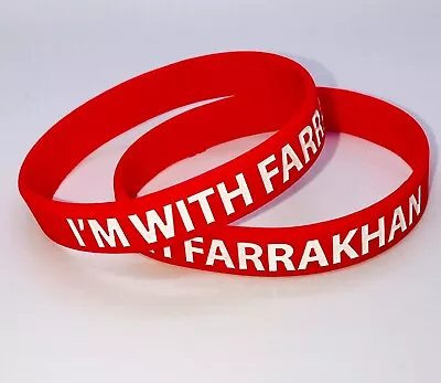 I’m With Farrakhan Red Silicone Wristband • $2