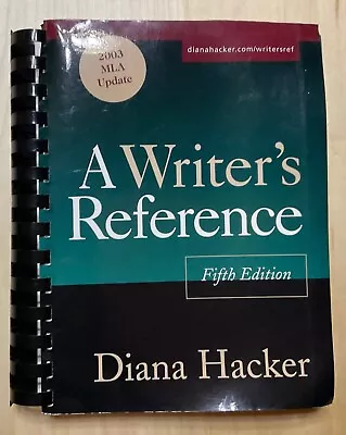 A Writer's Reference Fifth Edition By Diana Hacker Spiral Paperback Preowned • $3.99