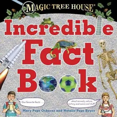 Magic Tree House Incredible Fact Book: Our Favorite Facts About Animals  - GOOD • $5.14