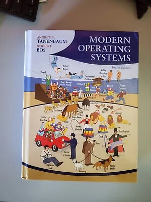 Modern Operating Systems By Herbert Bos And Andrew Tanenbaum (2014 Hardcover) • $150