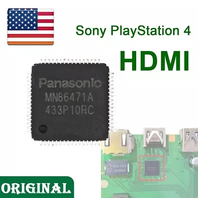 OEM HDMI Video Output IC Chip MN86471A Panasonic For Sony PlayStation 4 PS4 • $37.88