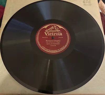 12” Victrola 78 RPM Ignace Jan Paderewski - Chopin Nocturne 74529 V+ • $9.99