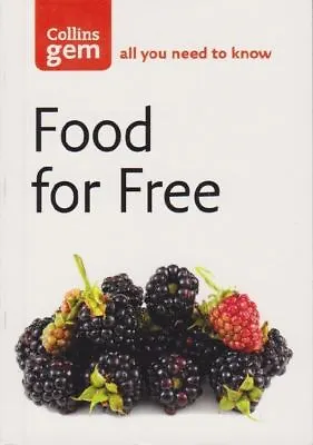 Food For Free (Collins Gem) By Richard Mabey • £5.82