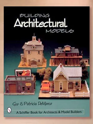 $8.06 • Buy Building Architectural Models By Patricia DeMarco And Guy DeMarco 2000, Trade PB