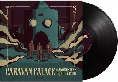 Caravan Palace Gangbusters Melody Club LP Vinyl NEW • $70.53