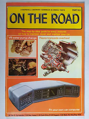 On The Road Marshall Cavendish Motoring Car Magazine Partworks 1980  Number 82 • £4.49