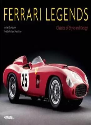 Ferrari Legends: Classics Of Style And Design (Auto Legends Seri • $20.32