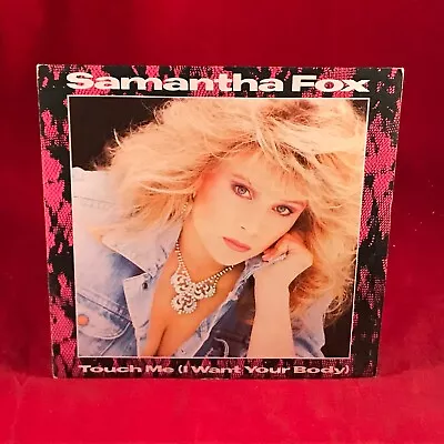 SAMANTHA FOX Touch Me (I Want Your Body) 1986 UK 7  Vinyl Single 45 Record E • £7.99