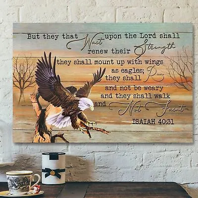 They That Wait Upon The Lord Isaiah 40:31 Bible Verse Canvas For Christian • $151.27