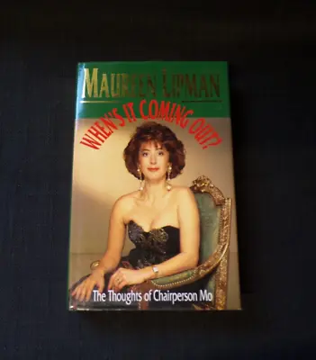 £6.99 • Buy When's It Coming Out? By Maureen Lipman (Hardback, 1992) Book 1st Edition