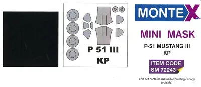 Montex 1/72 NORTH AMERICAN P-51 MUSTANG III CANOPY & WHEELS PAINT MASK KP Models • $3.99