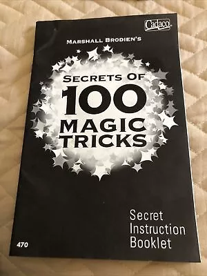 Marshall Brodien 100 Magic Tricks Secret Instruction Booklet 2005 - Rare & New • $25
