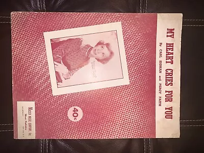  My Heart Cries For You  Dinah Shore Sigman/Faith Sheet Music Original • $8.99