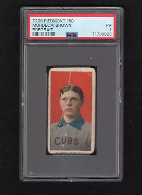 1909 T206 Mordecai Brown Portrait Piedmont 150 PSA 1 - Free Shipping • $435