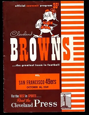 Ex Plus 10/30/1949 Cleveland Browns Vs 49ers AAFC Program - Otto Graham 3 TD's • $74.95