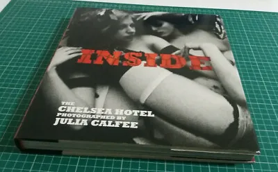 XL INSIDE THE CHELSEA HOTEL Julia Calfee PHOTOGRAPHY BOOK 2008 Gertrude Stein • £95