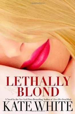 Lethally Blond By White Kate • $3.79