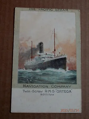 The Pacific Steam Navigation Company. Rms Ortega. Advertising Card • £10