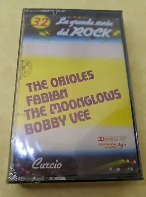 La Grande Storia Del Rock - Orioles Fabian Moonglows Bobby Vee - Cassette -NEW • $5.29