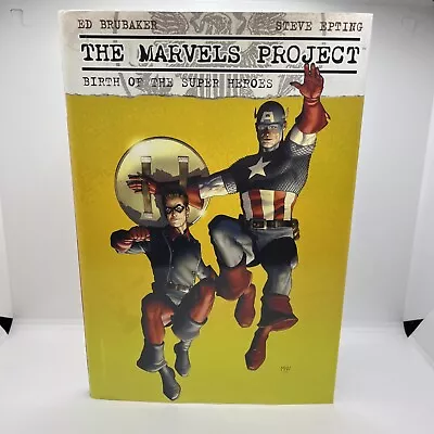 The Marvels Project: Birth Of The Super Heroes By Ed Brubaker: HC Steve Epting • £12.05