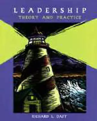 Daft Richard L. : Leadership: Theory And Practice (The Dry Fast And FREE P & P • £3.43