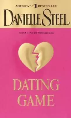Dating Game - Mass Market Paperback By Steel Danielle - GOOD • $3.72