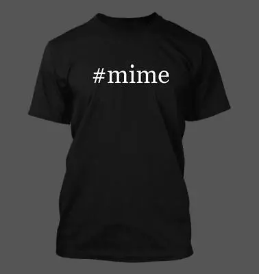 #mime - Men's Funny Hashtag T-Shirt NEW RARE • $24.99