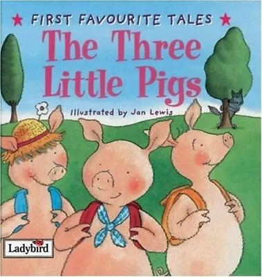 First Favourite Tales: Three Little Pigs By Ladybird • £2.51