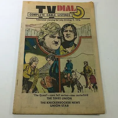 VTG TV Dial Complete Cable Listings July 31-August 7 1976 The Quest Fall Series • $17.95