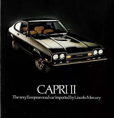 1976 Lincoln-Mercury Capri II Capri II S  Capri II Ghia Dealer Sales Brochure • $6.99