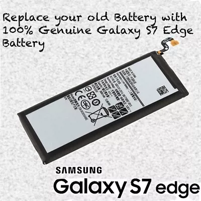 Samsung Galaxy S7 Edge Li-ion BATTERY EB-BG935ABE 3600mAh - 100% Genuine Battery • $9.99