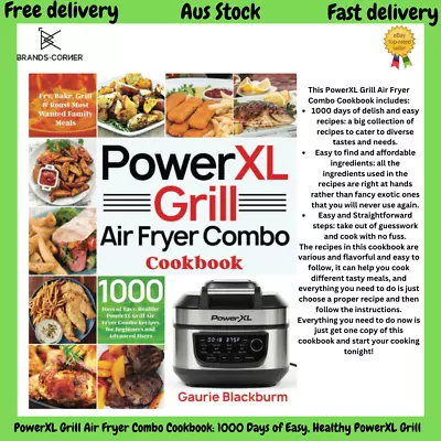 PowerXL Grill Air Fryer Combo Cookbook For Beginners: 1000-Day Easy And... • $21.17