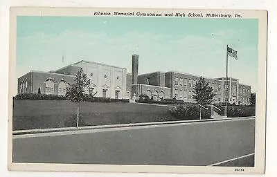 Johnson Memorial Gymnasium High School MILLERSBURG PA Vintage Postcard • $3.49