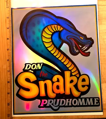 Don  THE SNAKE  Prudhomme Extra Large SNAKE Banner NHRA HOLOGRAPHIC Sticker • $20