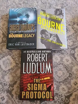 $15 • Buy Mixed Lot Of 3 Robert Ludlum Books. The Sigma Protocol, Bourne Legacy~Ascendancy