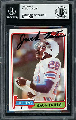 Jack Tatum Autographed 1981 Topps Card #8 Houston Oilers Beckett 11317592 • $89