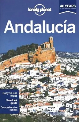 Lonely Planet Andalucia (Travel Guide) By Lonely PlanetSainsburyNobleQuinter • £2.93