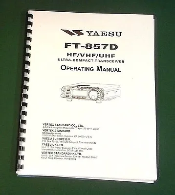 Yaesu FT-857D Instruction Manual - Premium Card Stock Covers & 32 LB Paper! • $29.50