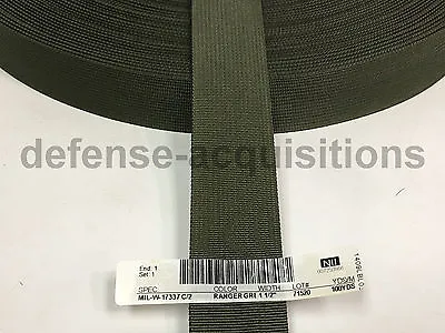 1.5 INCH MilSpec Military Webbing MIL-W-17337 C/2 RANGER GREEN Per Yard • $1.44