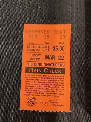 Cincinnati Reds March 22 Unknown Year Marge Schott President Baseball Ticket  • $9.99